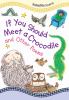 If you should meet a crocodile : and other poems