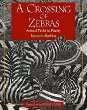 A crossing of zebras : animal packs in poetry