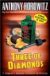 Three of diamonds : three Diamond Brothers mysteries