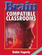 Brain-compatible classrooms