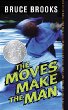 The moves make the man : a novel