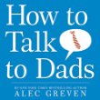 How to talk to dads