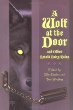 A wolf at the door : and other retold fairy tales