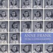 Anne Frank : her life in words and pictures from the archives of the Anne Frank House
