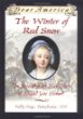The winter of red snow : the Revolutionary War diary of Abigail Jane Stewart