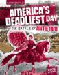 Americas deadliest day : the battle of Antietam
