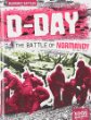 D-Day : the Battle of Normandy