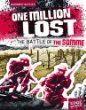 One million lost : the Battle of the Somme