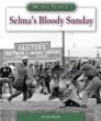 Selma's bloody Sunday