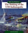The sinking of the USS Indianapolis