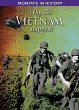 Why did the Vietnam War happen?