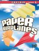Paper airplanes. Captain--level 4 /