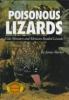Poisonous lizards : gila monsters and Mexican beaded lizards