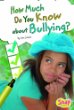 How much do you know about bullying?