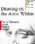 Drawing on the artist within : a guide to innovation, invention, imagination, and creativity