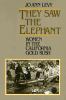 They saw the elephant : women in the California gold rush