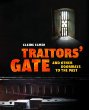 Traitors' gate : and other doorways to the past