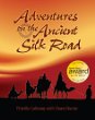 Adventures on the ancient Silk Road