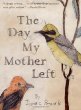 The day my mother left me