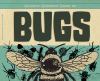 Biggest, baddest book of bugs
