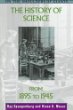 The history of science from 1895 to 1945
