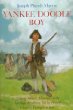 Yankee Doodle boy : a young soldier's adventures in the American Revolution