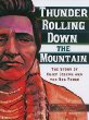 Thunder rolling down the mountain : the story of Chief Joseph and the Nez Perce