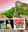Ancient China : beyond the Great Wall