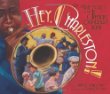 Hey, Charleston! : the true story of the Jenkins Orphanage Band