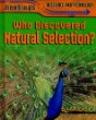 Who discovered natural selection?