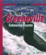 The USS Greeneville submarine disaster