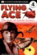 Flying ace : the story of Amelia Earhart