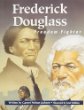 Frederick Douglass : freedom fighter
