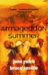 Armageddon summer
