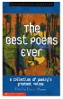 The best poems ever : a collection of poetry's greatest voices