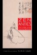 Zen antics : a hundred stories of enlightenment