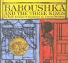 Baboushka and the three kings / : Christmas story