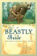 The beastly bride : tales of the animal people