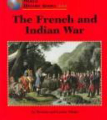 The French and Indian War.