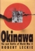 Okinawa : the last battle of World War II.