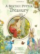 A Beatrix Potter treasury : the original and authorized editions