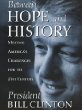 Between hope and history : meeting America's challenges for the 21st century.