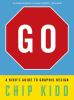 Go : a Kidd's guide to graphic design