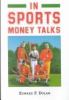 In sports, money talks