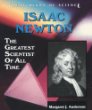 Isaac Newton : the greatest scientist of all time