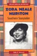 Zora Neale Hurston : Southern storyteller