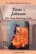 Texas v. Johnson : the flag-burning case