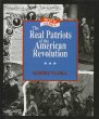The real patriots of the American Revolution
