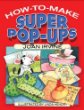 How to make super pop-ups