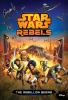 Star Wars Rebels. The rebellion begins /